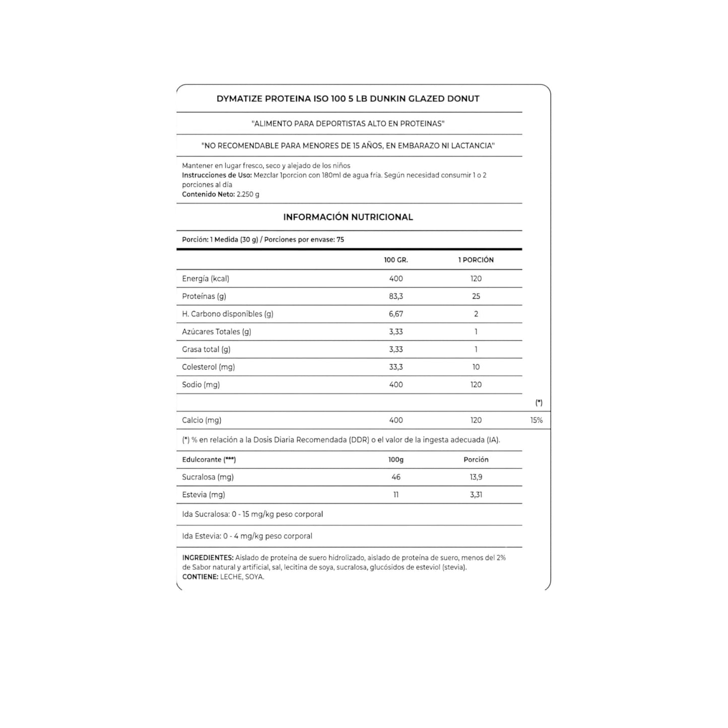 ISO 100 DUNKIN 5LB EDICION LIMITADA - DYMATIZE